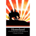 Homeland: A Vietnam War Story of the Montagnards