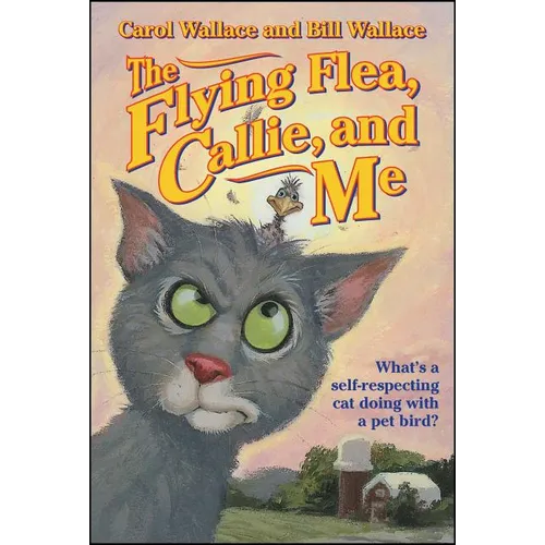 The Flying Flea, Callie, and Me