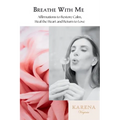 Breathe With Me