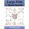 Large Print Word Search: All About Cats