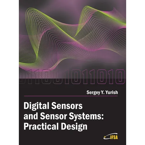 Digital Sensors and Sensor Systems: Practical Design