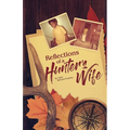 Reflections Of A Hunter's Wife