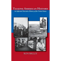 Talking American History: An Informal Narrative History of the United States