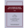 Racial Discrimination towards North-East Indian during Pandemic