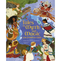 Tales of Myth and Magic for Fearless Girls