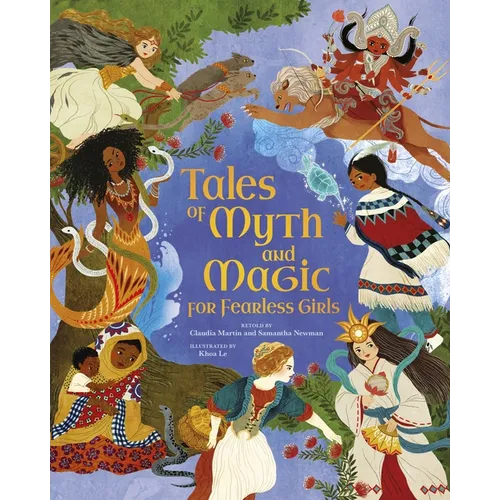 Tales of Myth and Magic for Fearless Girls