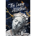 The Living Affliction