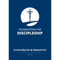 Foundations for Discipleship