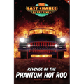 Revenge of the Phantom Hot Rod