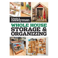 Family Handyman Whole House Storage & Organizing