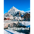 Switzerland: Coffee Table Photography Travel Picture Book Album Of A Swiss Country And Zurich City In Central Europe Large Size Photos Cover
