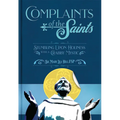 Complaints of the Saints