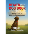 Heaven Has a Dog Door