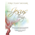 It's a Jesus Thing