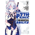 I Was Reincarnated as the 7th Prince So I Can Take My Time Perfecting My Magical Ability 2