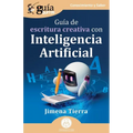 GuíaBurros: Guía de escritura creativa con Inteligencia Artificial