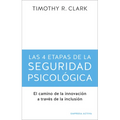 4 Etapas de la Seguridad Psicologica