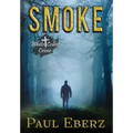 Smoke: A White Collar Crime