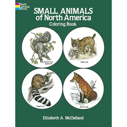 Small Animals of North America Coloring Book