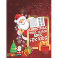 Christmas Word Search Book For Kids: 30 Easy Large Print Word Find Puzzles for Kids: Jumbo Word Search Puzzle Book (8.5"x11") with Fun Themes! (Word S