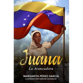 Juana, la Avanzadora