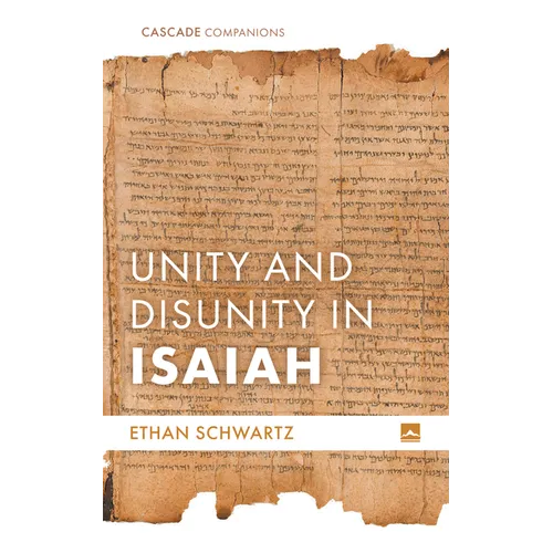 Unity and Disunity in Isaiah