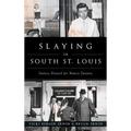 Slaying in South St. Louis: Justice Denied for Nancy Zanone