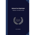 Behind the Nightlight: "Hibbertoo," and Other Animals