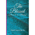 The Blessed: Blessed to be a Blessing