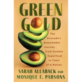 Green Gold: The Avocado's Remarkable Journey from Humble Superfood to Toast of a Nation
