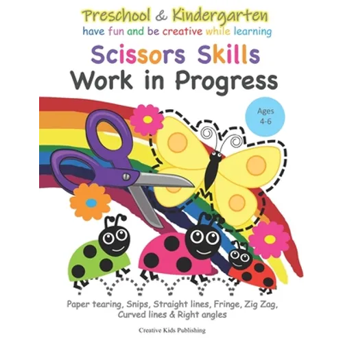 Preschool & Kindergarten Scissors Skills Work in Progress: Paper tearing, Snips, Straight lines, Fringe, Zig Zag, Curved lines & Right angled