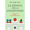 La Ciencia de la Longevidad / The Science of Longevity