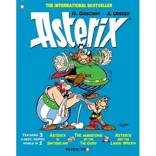 Asterix Omnibus Vol. 6: Collecting Asterix in Switzerland, the Mansions of the Gods, and Asterix and the Laurel Wreath