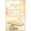 Mala of Love: 108 Luminous Poems