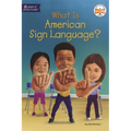What Is American Sign Language?