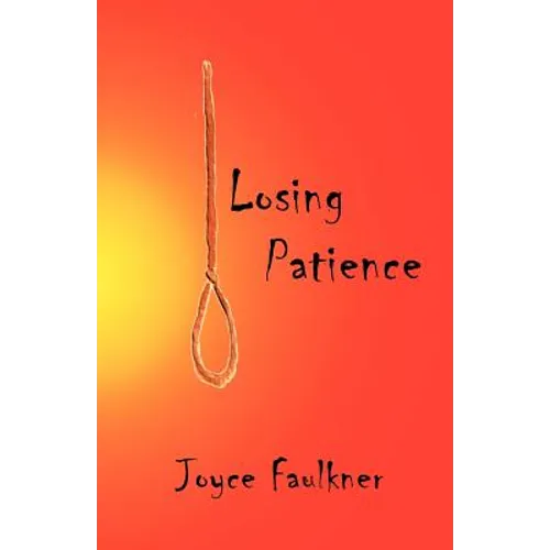 Losing Patience