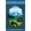 Glittering Death: An Alyssa Chalmers mystery