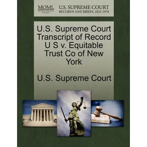 U.S. Supreme Court Transcript of Record U S V. Equitable Trust Co of New York