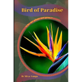 Bird of Paradise: Why my Plant not grow? problems and their solutions