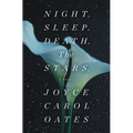 Night. Sleep. Death. the Stars.