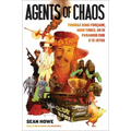 Agents of Chaos: Thomas King Forçade, High Times, and the Paranoid End of the 1970s