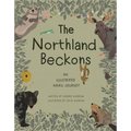 The Northland Beckons: An Illustrated Haiku Journey
