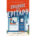 Epilogue of an Epitaph: A Cozy Mystery Adventure