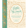 Little Women: The Complete Novel, Featuring the Characters' Letters and Manuscripts, Written and Folded by Hand