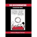 Sex Discrimination in Uncertain Times