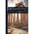 Das griechische Volk.