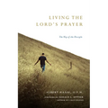 Living the Lord's Prayer: The Way of the Disciple