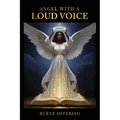 Angel With A Loud Voice