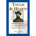 Tough and Hearty, Kimball Pearsons, Civil War Cavalryman, Co. L, 10th Regiment of Cavalry, New York State Volunteers