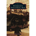 Paterson's Industrial Age